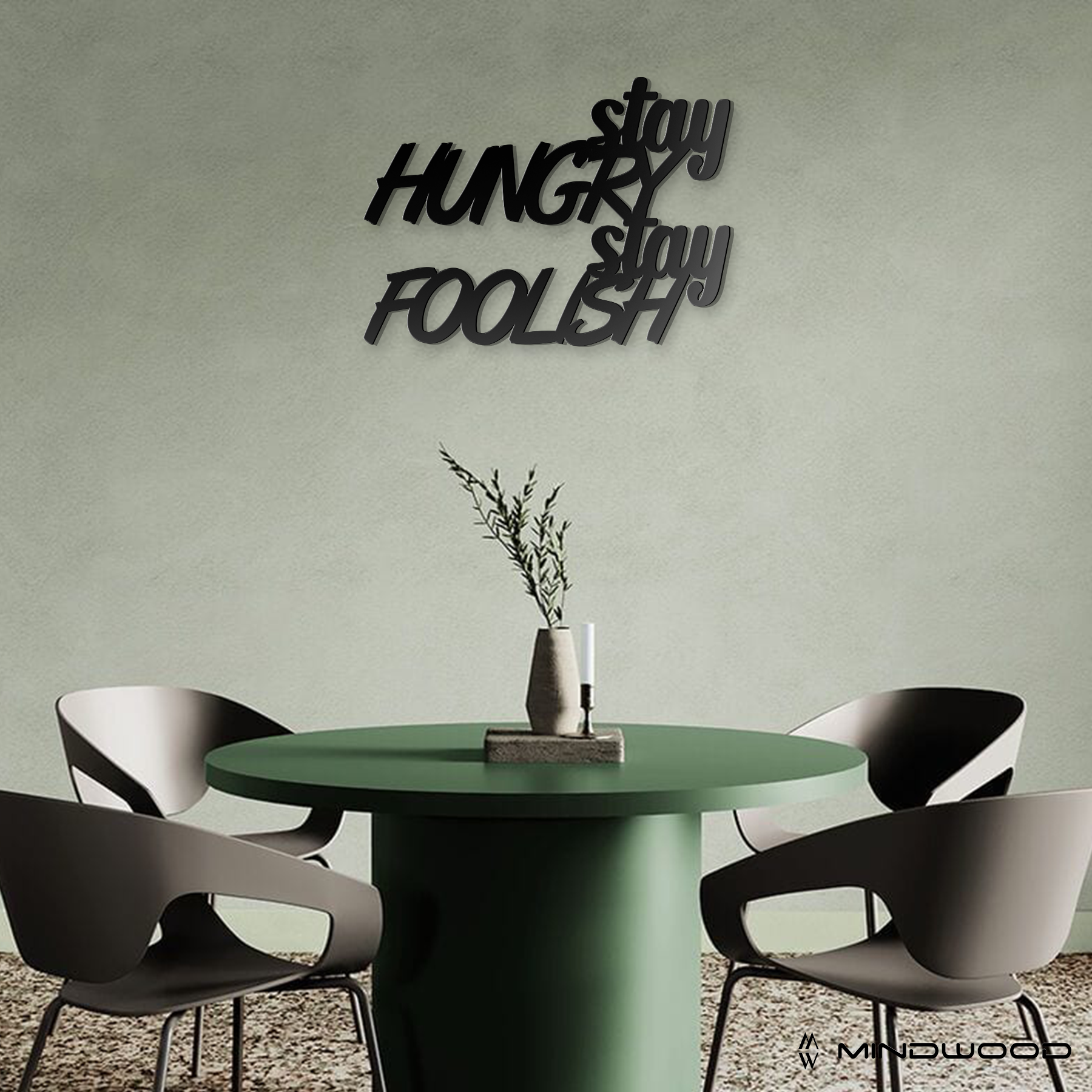 Scritta in Legno Stay Hungry Stay Foolish