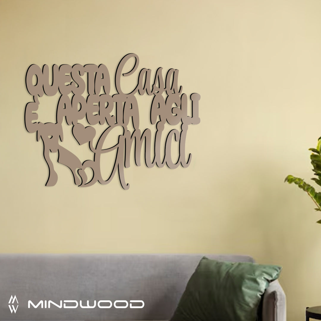 Scritta in Legno Questa casa è Aperta agli Amici