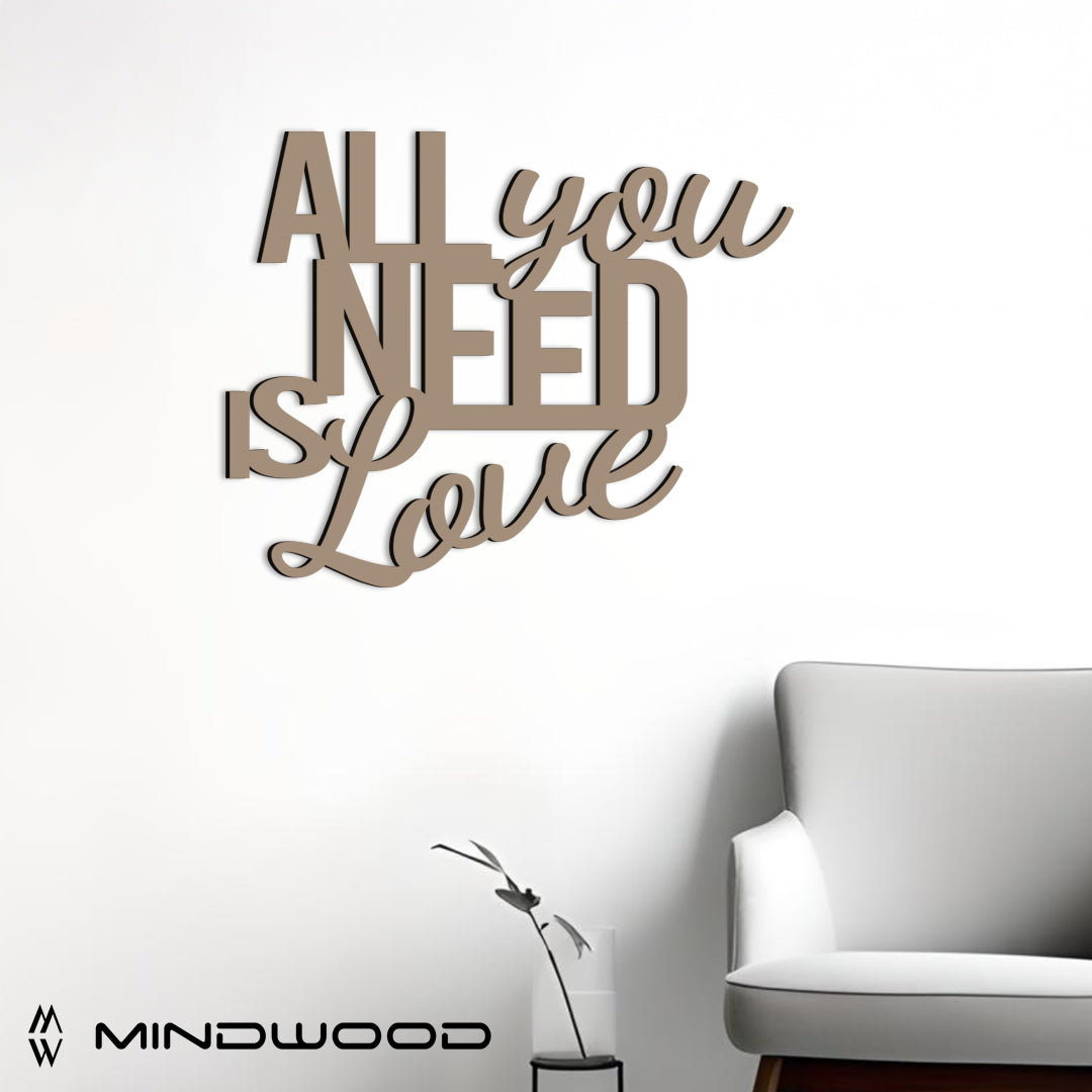Scritta in Legno All you Need is Love