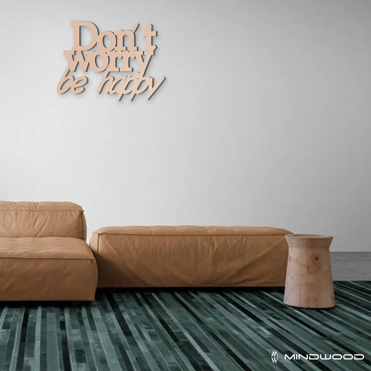 Scritta in Legno Don't Worry Be Happy