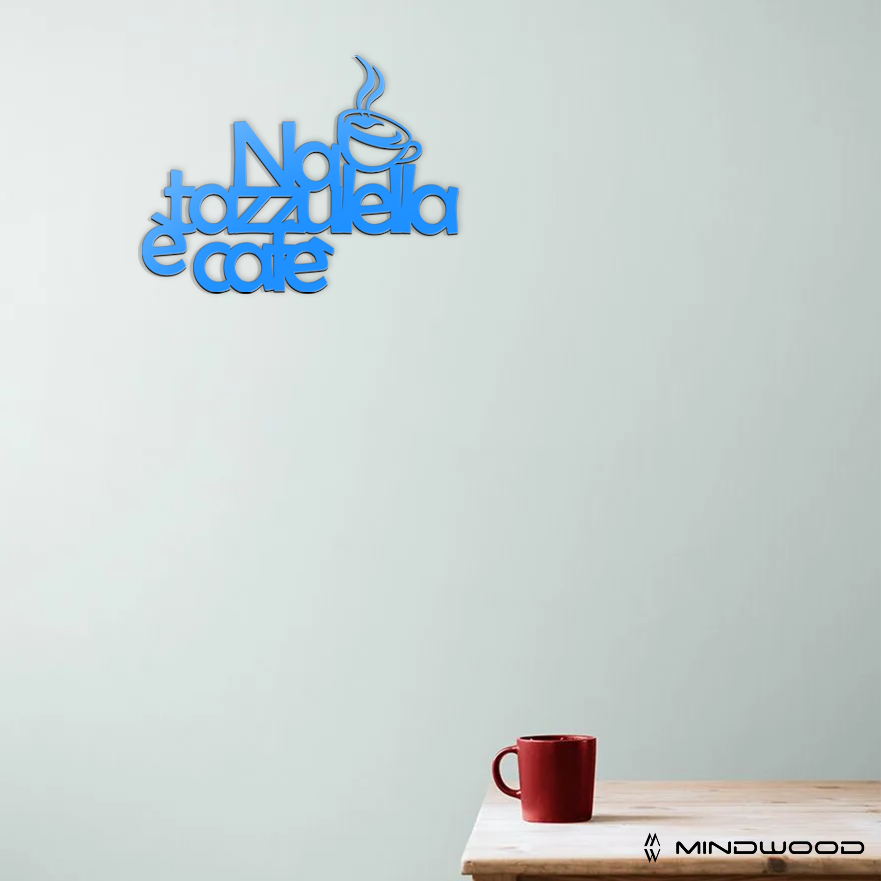 Scritta in Legno Na tazzulella e cafè